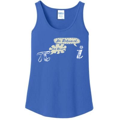 Get Real Be Rational I Fun Nerd Geek Math Lover Pi Day Meaningful Gift Ladies Essential Tank