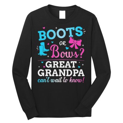 Gender Reveal Boots Or Bows Great Grandpa Baby Party Long Sleeve Shirt