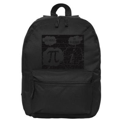Get Real Be Rational Funny Pi Day Math Teacher Geek .Png 16 in Basic Backpack