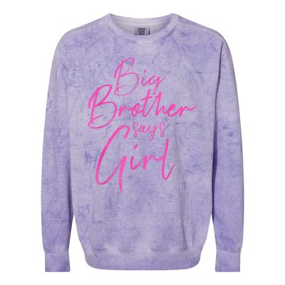 Gender Reveal Brother Says Girl Matching Baby Party Colorblast Crewneck Sweatshirt