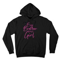 Gender Reveal Brother Says Girl Matching Baby Party Hoodie