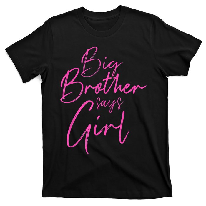 Gender Reveal Brother Says Girl Matching Baby Party T-Shirt