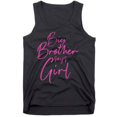 Gender Reveal Brother Says Girl Matching Baby Party Tank Top