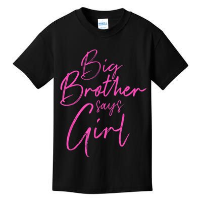 Gender Reveal Brother Says Girl Matching Baby Party Kids T-Shirt