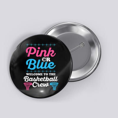 Gender Reveal Basketball Design for a Basketball Family Button