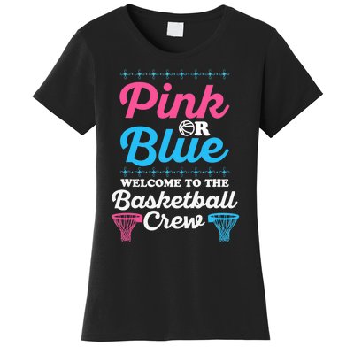 Gender Reveal Basketball Design for a Basketball Family Women's T-Shirt