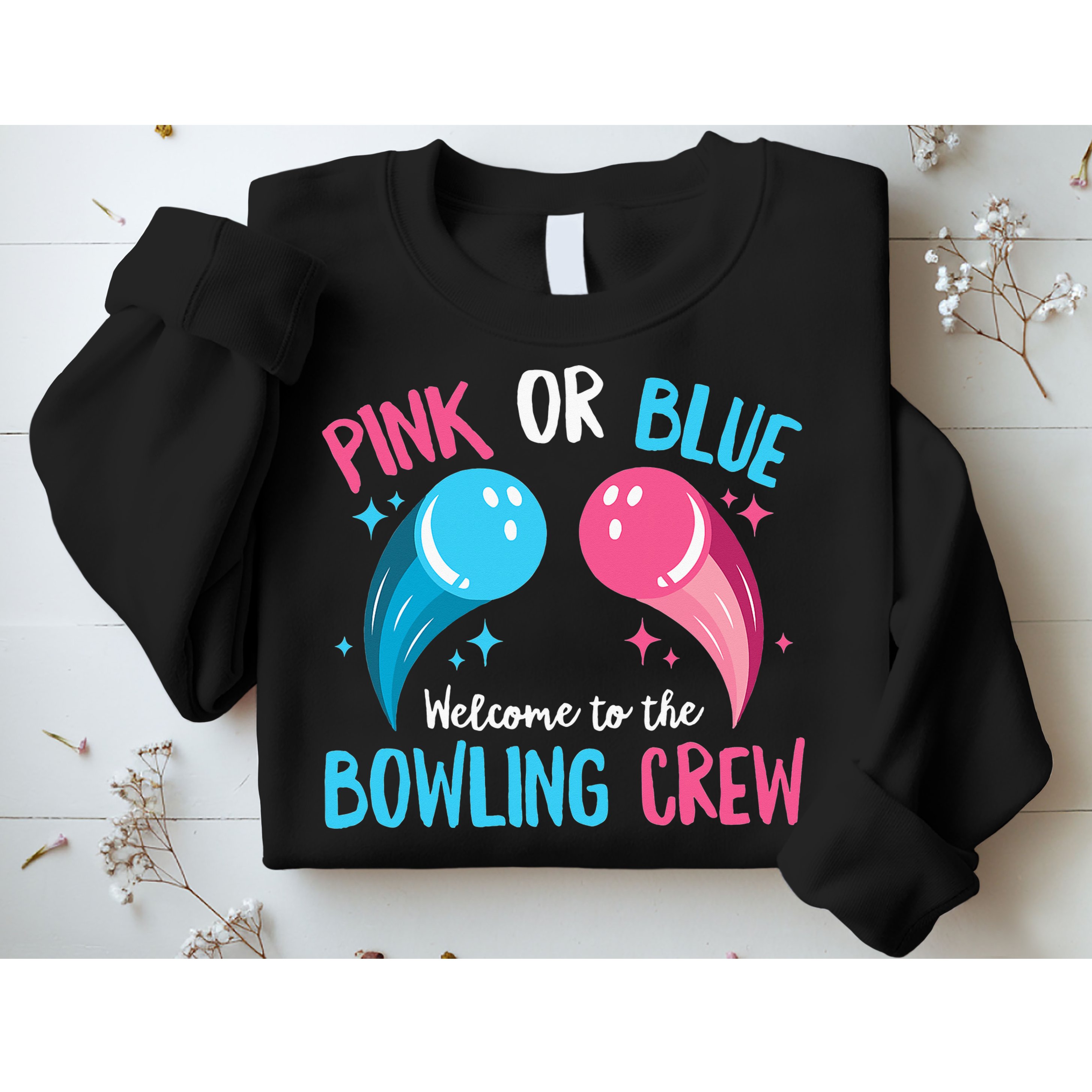 Gender Reveal Bowling Design for a Bowling Lover Sweatshirt