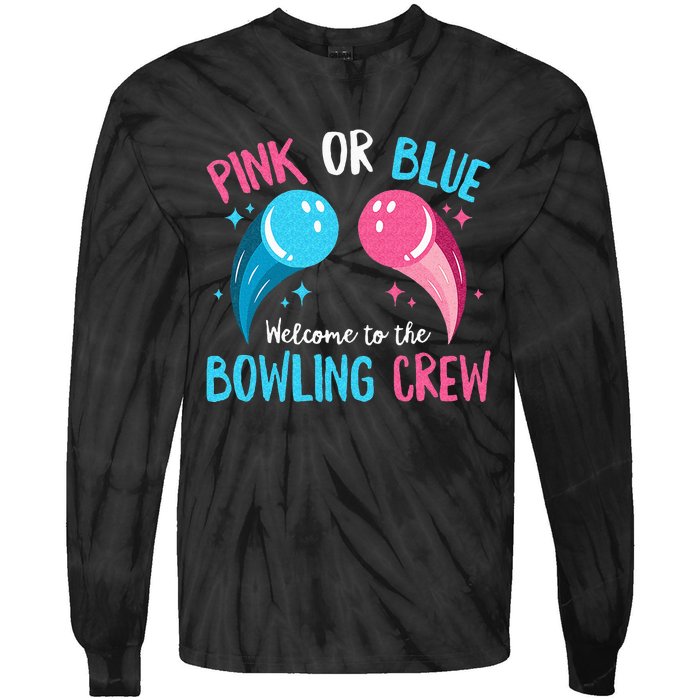 Gender Reveal Bowling Design For A Bowling Lover Tie-Dye Long Sleeve Shirt