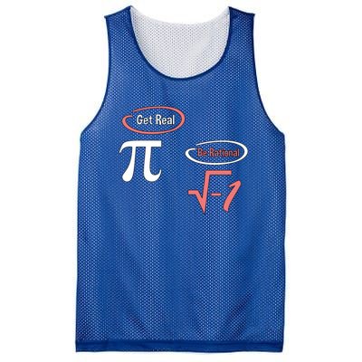 Get Real Be Rational National Pi Day Nerdy Fun Gift Mesh Reversible Basketball Jersey Tank