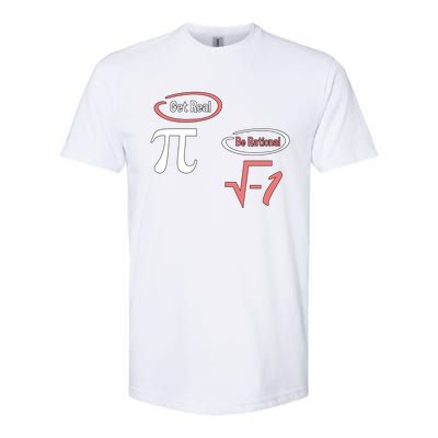 Get Real Be Rational National Pi Day Nerdy Fun Gift Softstyle CVC T-Shirt