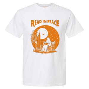 Ghost Reading Book Read In Peace Spooky Teacher Halloween Garment-Dyed Heavyweight T-Shirt