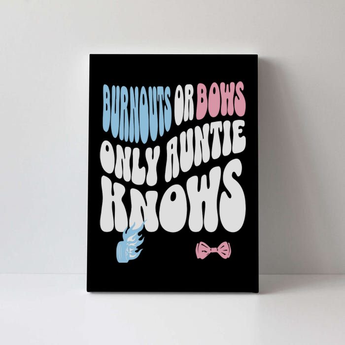 Gender Reveal Burnouts Or Bows New Aunt Canvas