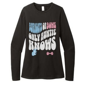 Gender Reveal Burnouts Or Bows New Aunt Womens CVC Long Sleeve Shirt