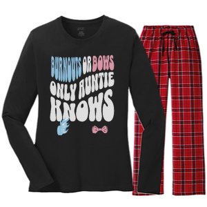 Gender Reveal Burnouts Or Bows New Aunt Women's Long Sleeve Flannel Pajama Set 