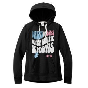 Gender Reveal Burnouts Or Bows New Aunt Women's Fleece Hoodie