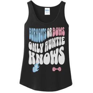 Gender Reveal Burnouts Or Bows New Aunt Ladies Essential Tank