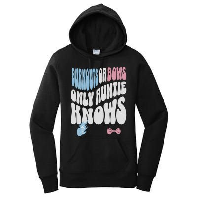 Gender Reveal Burnouts Or Bows New Aunt Women's Pullover Hoodie