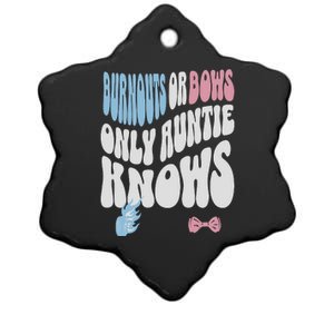 Gender Reveal Burnouts Or Bows New Aunt Ceramic Star Ornament