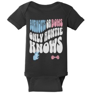 Gender Reveal Burnouts Or Bows New Aunt Baby Bodysuit