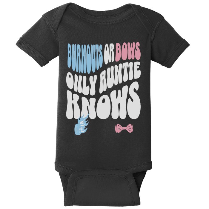 Gender Reveal Burnouts Or Bows New Aunt Baby Bodysuit