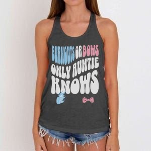 Gender Reveal Burnouts Or Bows New Aunt Women's Knotted Racerback Tank