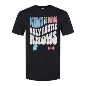 Gender Reveal Burnouts Or Bows New Aunt Softstyle CVC T-Shirt