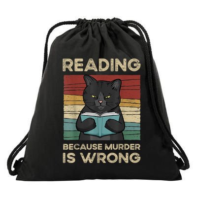 Good Reading Because Murder Is Wrong Funny Book Lover Gift Drawstring Bag