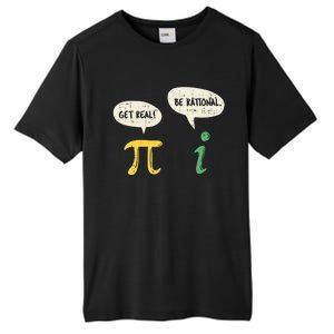 Get Real Be Rational Gift Pi Day I Imaginary Number Gift Tall Fusion ChromaSoft Performance T-Shirt