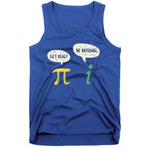 Get Real Be Rational Gift Pi Day I Imaginary Number Gift Tank Top