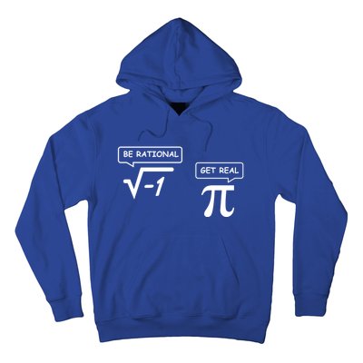 Get Real Be Rational Funny Math Jokes Gift Hoodie