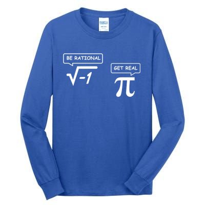 Get Real Be Rational Funny Math Jokes Gift Tall Long Sleeve T-Shirt