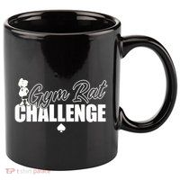 Gym Rat Challenge Champion 11oz C Handle Ceramic Mug