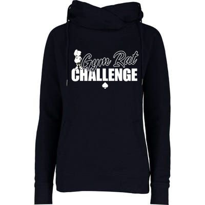 Gym Rat Challenge Champion Womens Funnel Neck Pullover Hood
