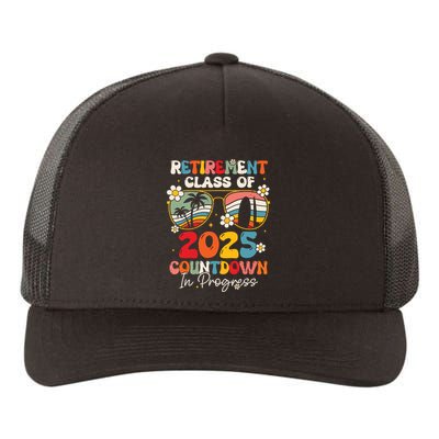 Groovy Retirement Class Of 2025 Countdown In Progress Yupoong Adult 5-Panel Trucker Hat