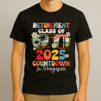 Groovy Retirement Class Of 2025 Countdown In Progress T-Shirt