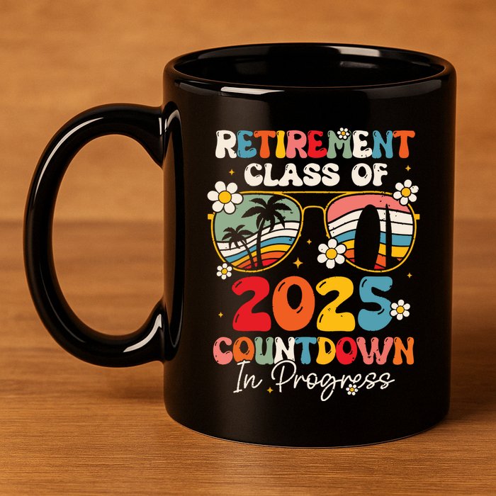 Groovy Retirement Class Of 2025 Countdown In Progress 11oz C Handle Ceramic Mug