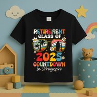 Groovy Retirement Class Of 2025 Countdown In Progress Toddler T-Shirt