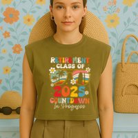 Groovy Retirement Class Of 2025 Countdown In Progress Garment-Dyed Women's Muscle Tee