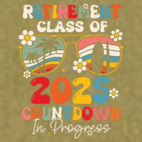 Groovy Retirement Class Of 2025 Countdown In Progress Garment-Dyed Women's Muscle Tee