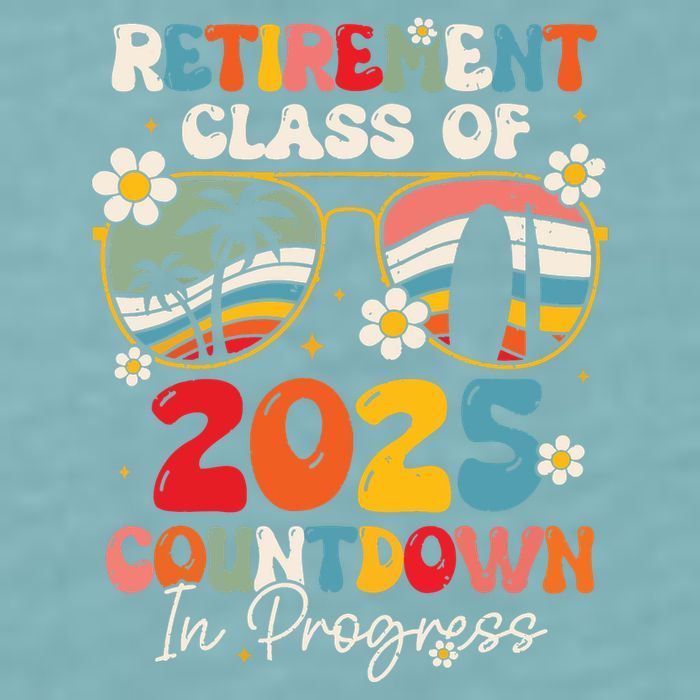 Groovy Retirement Class Of 2025 Countdown In Progress Sueded Cloud Jersey T-Shirt