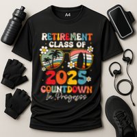 Groovy Retirement Class Of 2025 Countdown In Progress Performance Shirt