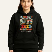 Groovy Retirement Class Of 2025 Countdown In Progress Hoodie