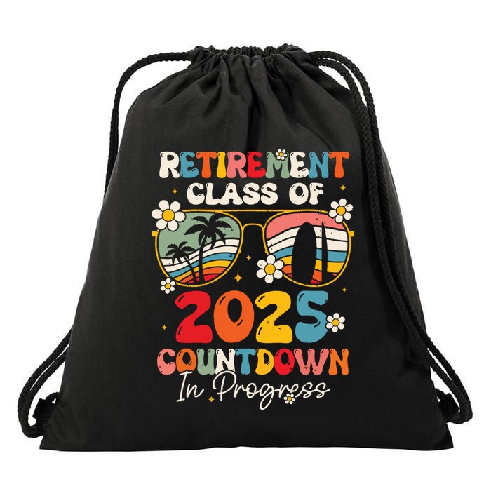 Groovy Retirement Class Of 2025 Countdown In Progress Drawstring Bag