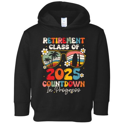 Groovy Retirement Class Of 2025 Countdown In Progress Toddler Hoodie