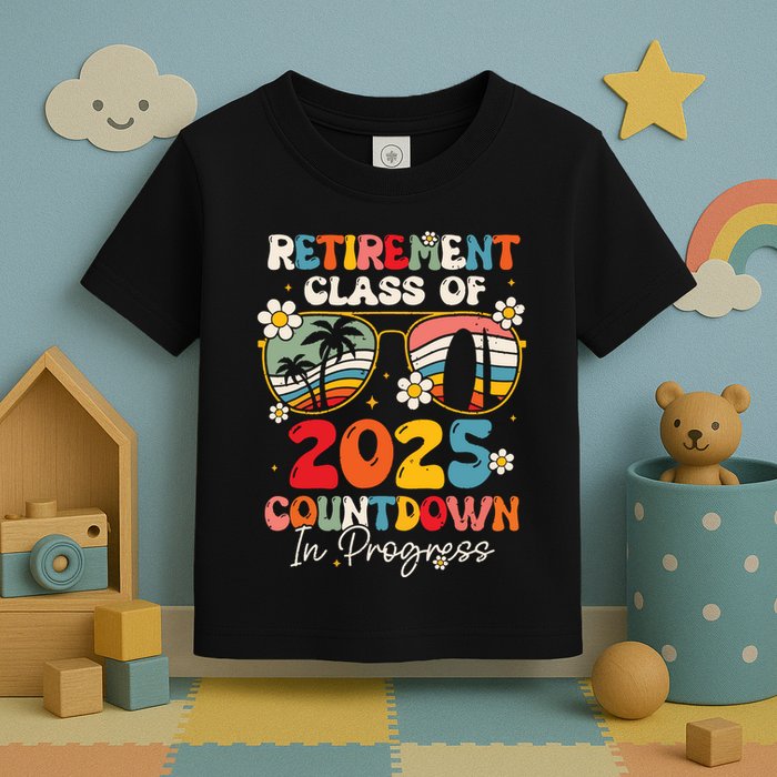 Groovy Retirement Class Of 2025 Countdown In Progress Toddler T-Shirt