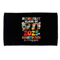 Groovy Retirement Class Of 2025 Countdown In Progress Microfiber Hand Towel