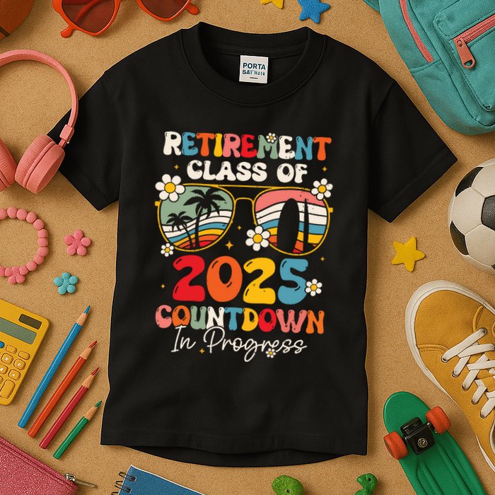 Groovy Retirement Class Of 2025 Countdown In Progress Kids T-Shirt