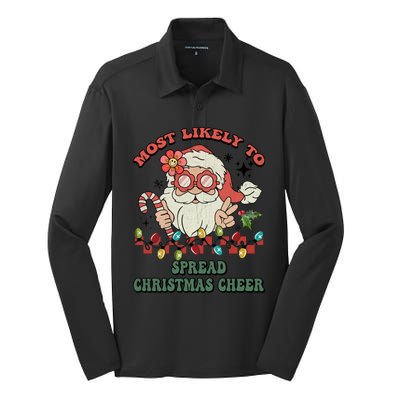 Groovy Retro Christmas Most Likely To Spread Christmas Cheer Gift Silk Touch Performance Long Sleeve Polo