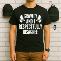 Gravity Rock Climbing Bouldering Climber Climb Mountain Funny Gift T-Shirt