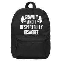 Gravity Rock Climbing Bouldering Climber Climb Mountain Funny Gift 16 in Basic Backpack